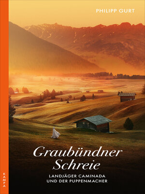 cover image of Graubündner Schreie (ehemals
